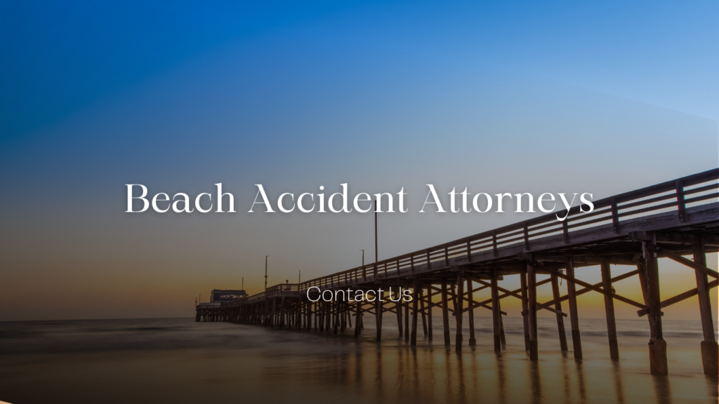 Contact Us | Beach Accident Attorneys